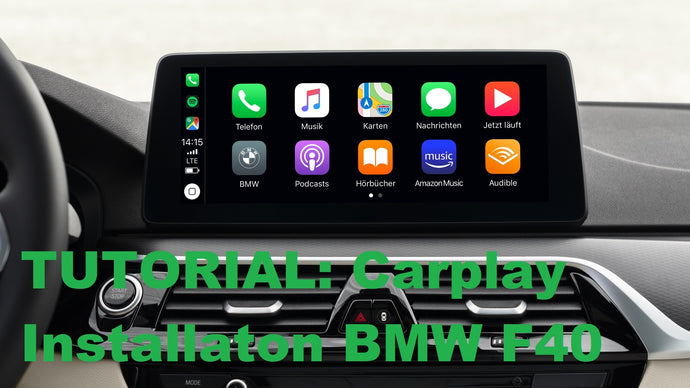 Tutorial für die Carplay Installation auf einem BMW F40 mit EVO System