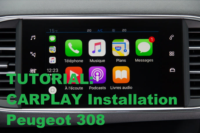 Tutorial für die Installation von Carplay auf einem Peugeot 308
