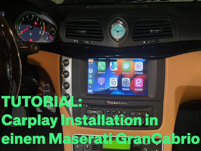 Tutorial für die Installation von Carplay auf Maserati GranCabrio