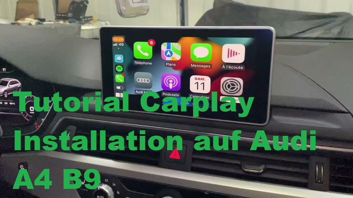 Carplay Installation Tutorial auf Audi A4 B9