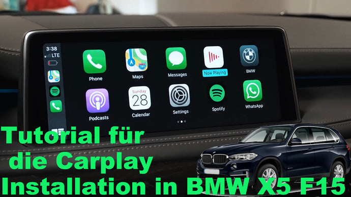 Tutorial für die Carplay Installation in BMW X5 F15
